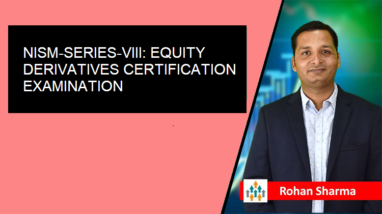 NISM-Series-VIII: Equity Derivatives Certification Examination